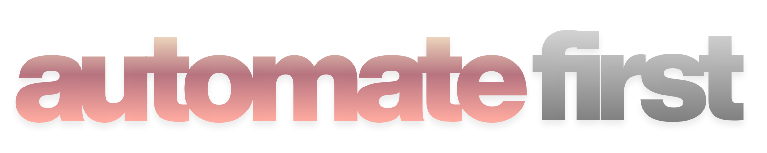 AutomateFirst